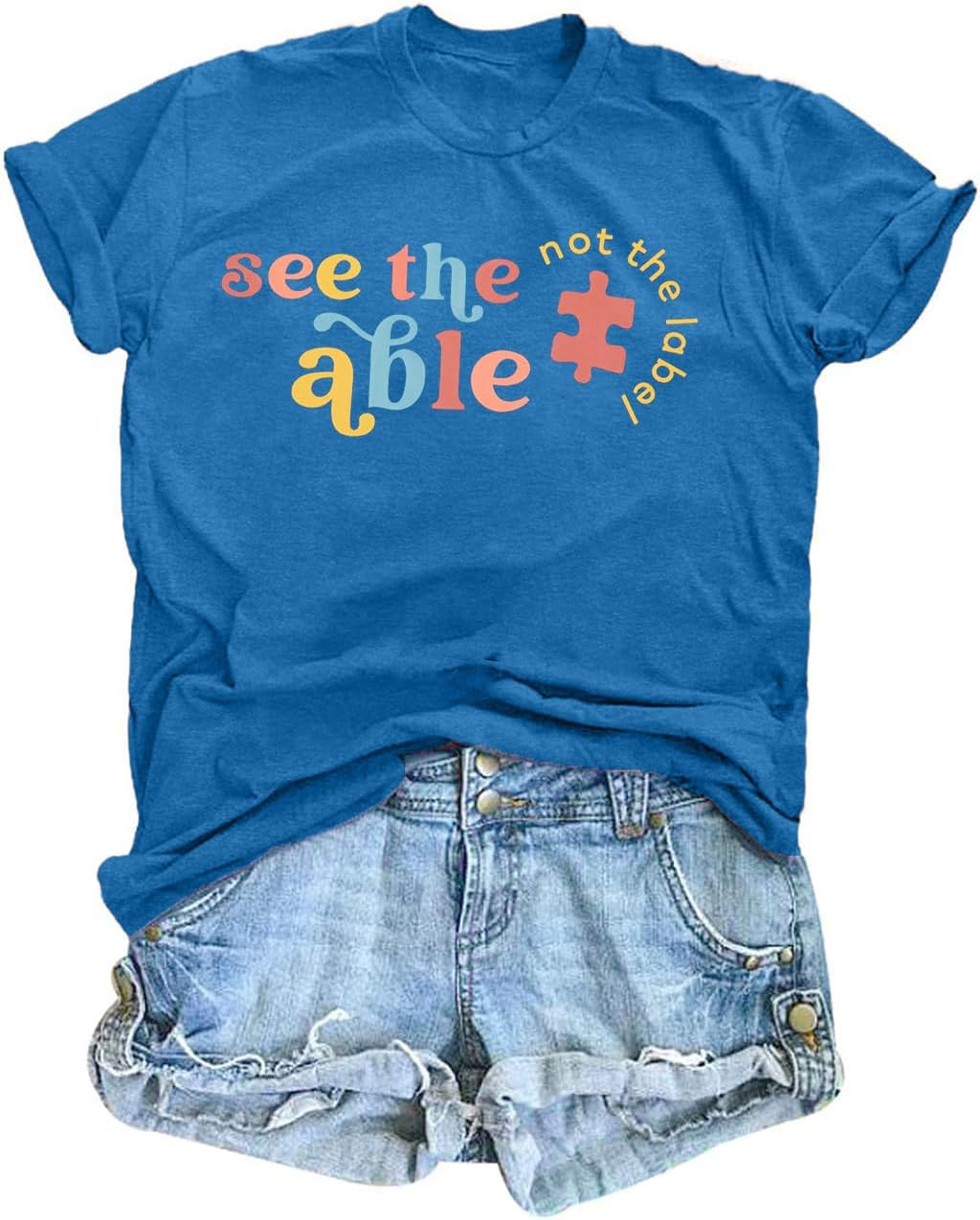 Autism Awareness Shirt Autistic Shirts: Women See The Able Not The Label Rainbow Tee Mental Health Support Short Sleeve Tops