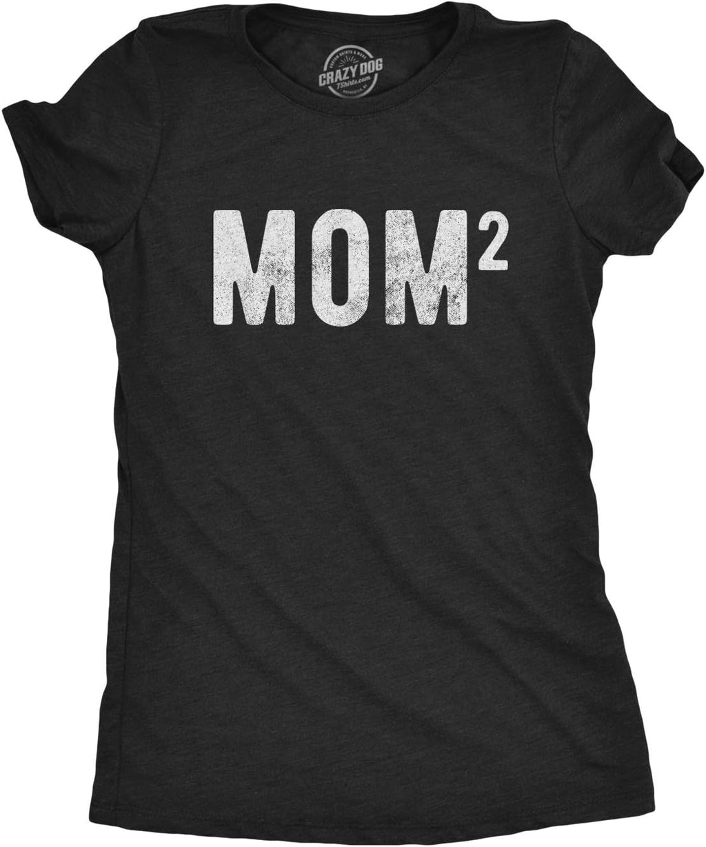 Womens Mama Squared Cubed Tshirts Funny Mom of Two Three or Four Tees for Mothers Day Mother Shirt