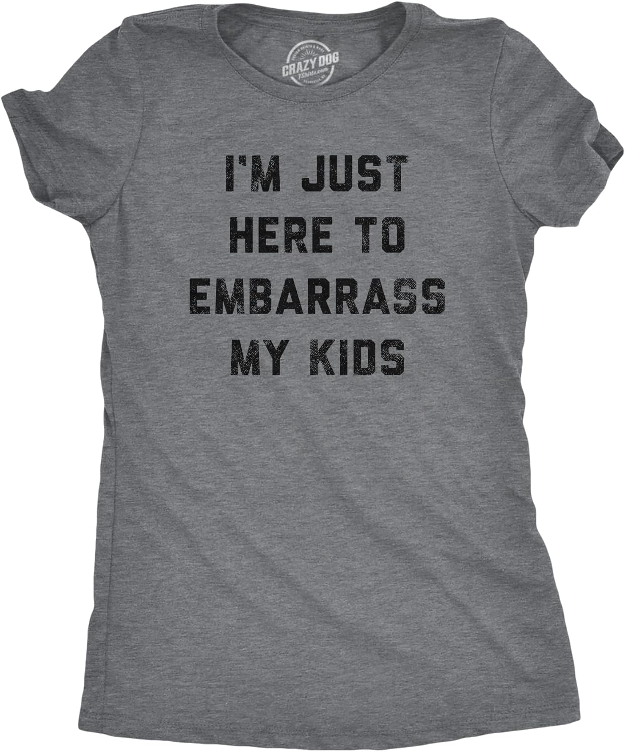 Funny Mom T Shirts Sarcastic Mothers Day Tees for The Best Mom Ever Mother Shirt