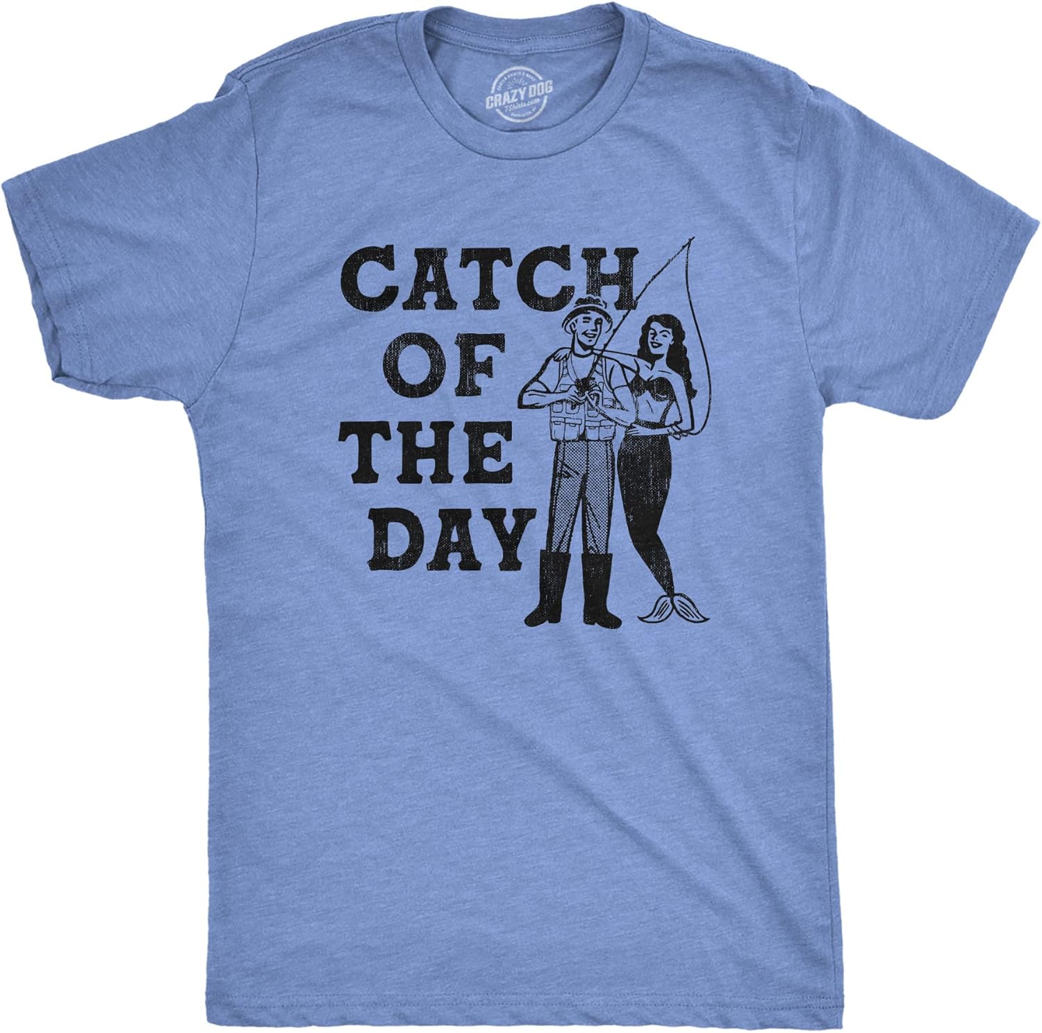 Crazy Dog Mens T Shirt Funny Fishing Joke Tees Novelty Fisherman Shirts