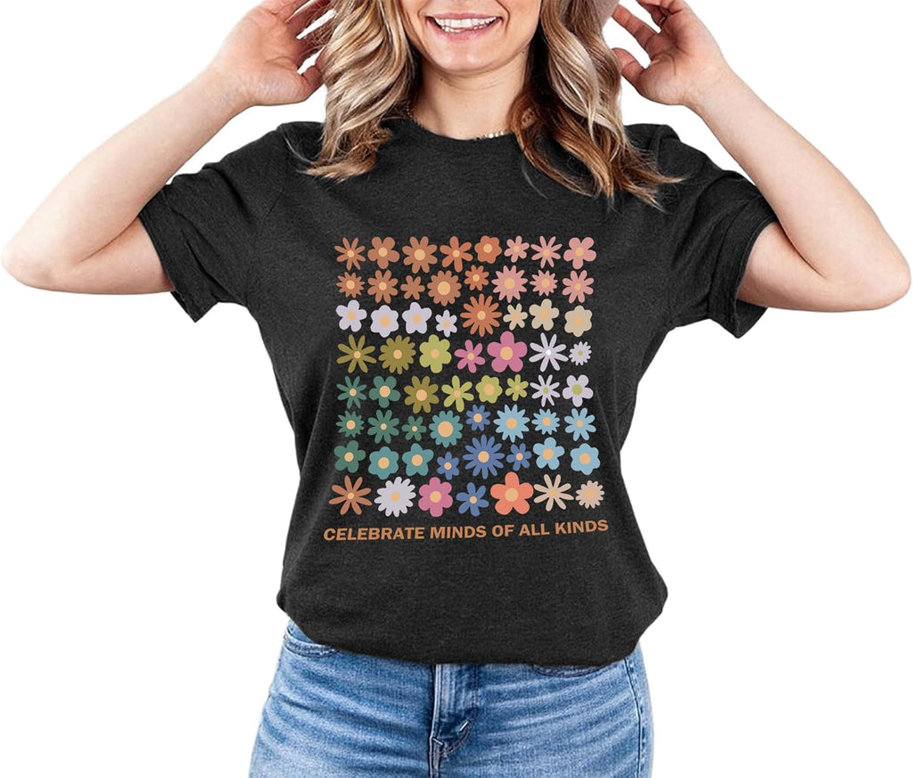 Autism Awareness Shirt Women Celebrate Minds of All Kinds Shirts Flowers T Shirt Inspirational Neurodiversity Tops