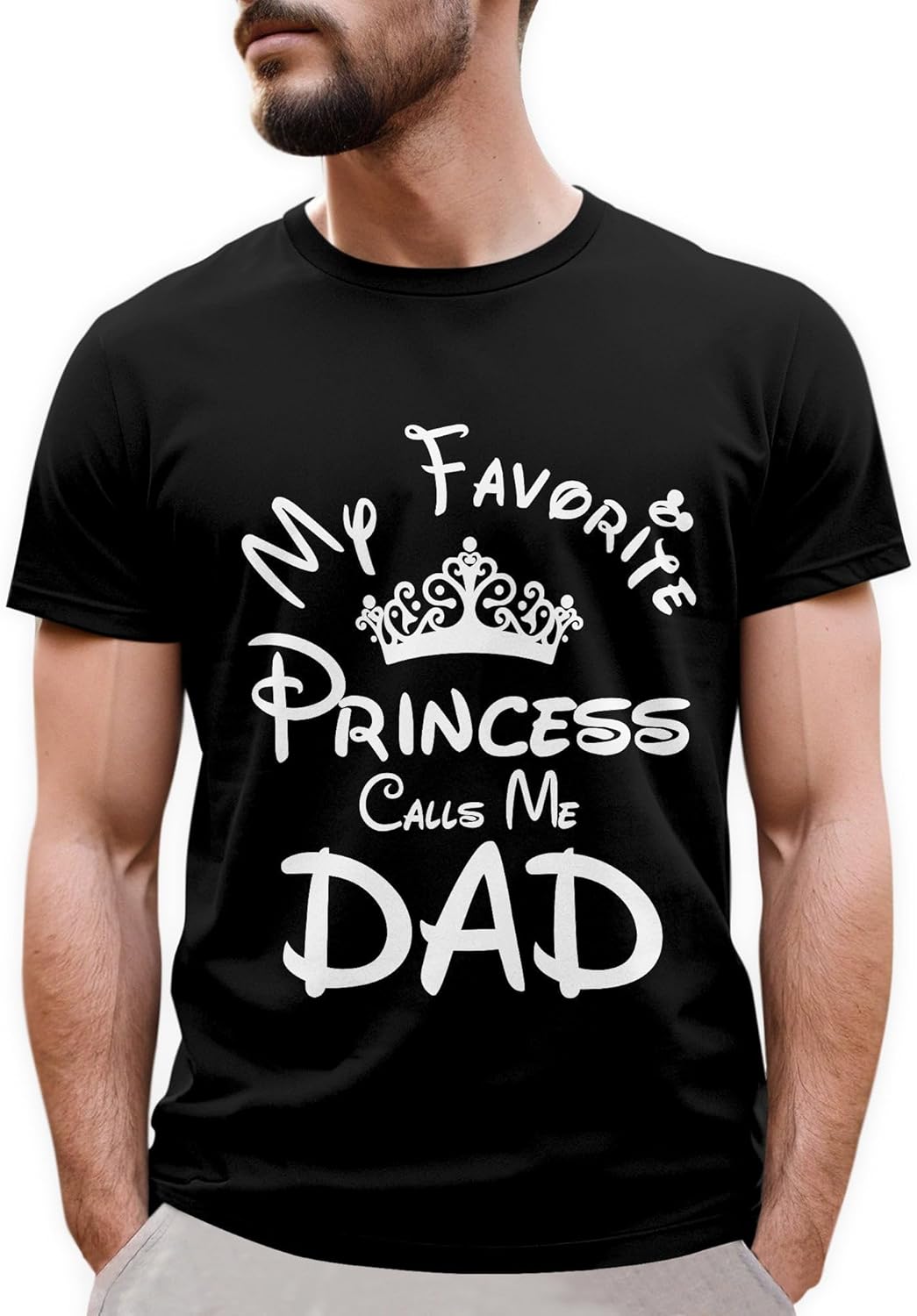 My Favorite Princess Calls Me Dad Shirt - Dad Shirt - Fathers Day Shirt for Dad - Gifts for Dad on Fathers Day