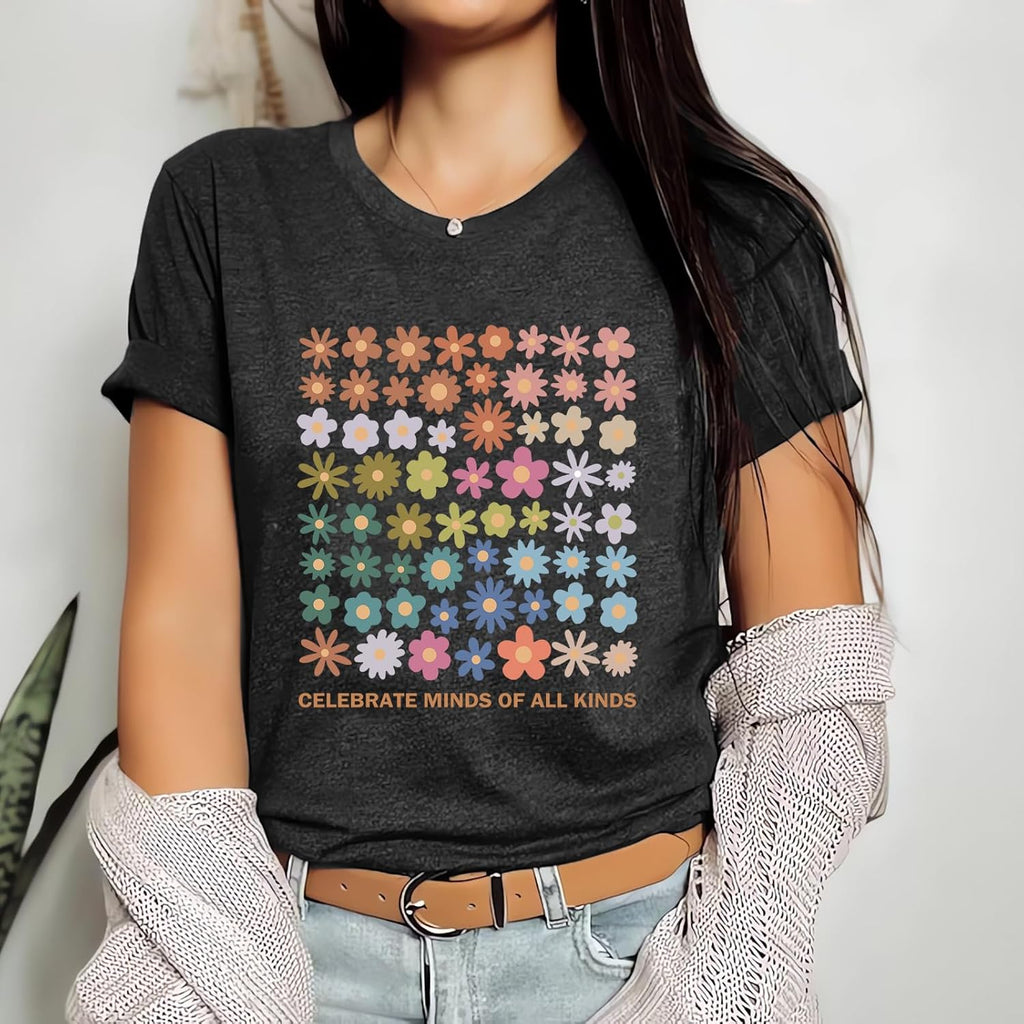 Autism Awareness Shirt Women Celebrate Minds of All Kinds Shirts Flowers T Shirt Inspirational Neurodiversity Tops