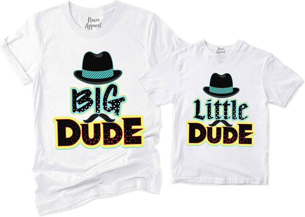 NACRE APPAREL Big Dude Little Dude Matching Dad and Me Best Friend Father's Day Father and Son