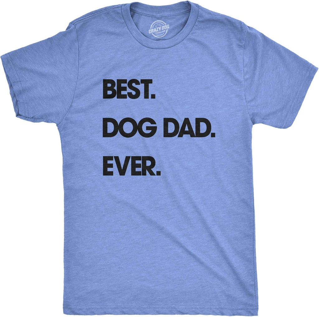 Mens Best Cat Dad Ever T Shirt Funny Fathers Day Kitty Sarcastic Saying Novelty