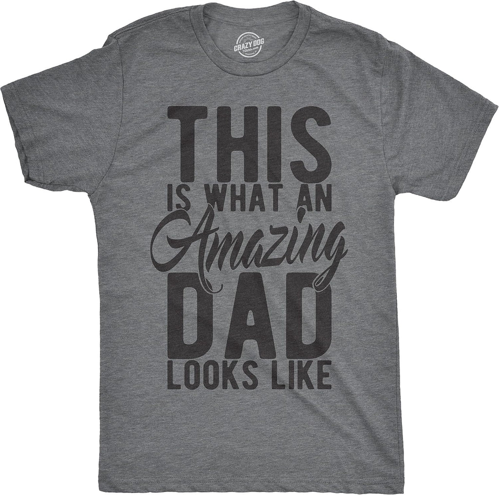Crazy Dog Mens T Shirt Best Buckin Dad Ever for Amazing Dad Funny Fathers Day Tees