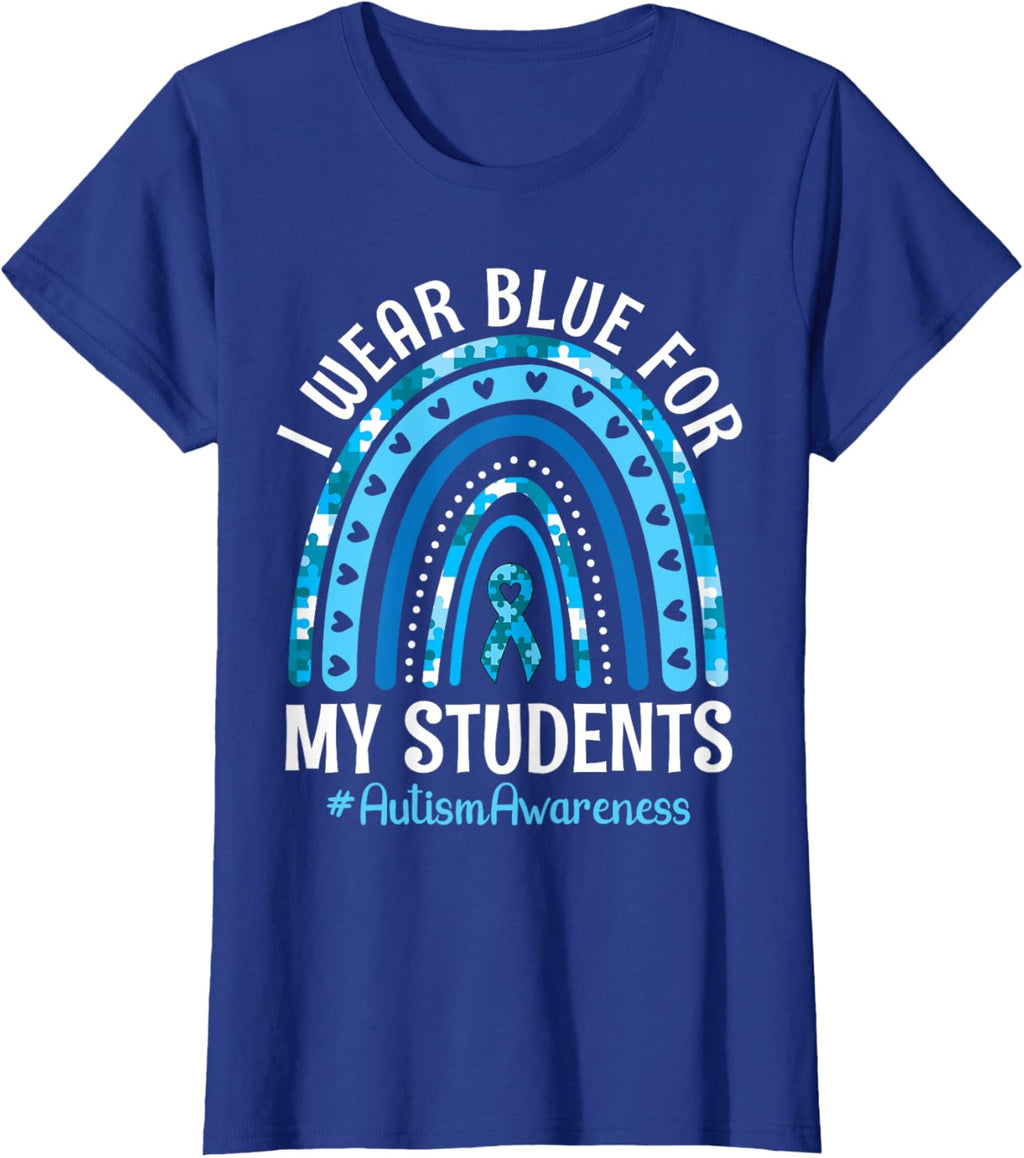 Happy Teacher I Wear Blue For My Students Autism Awareness