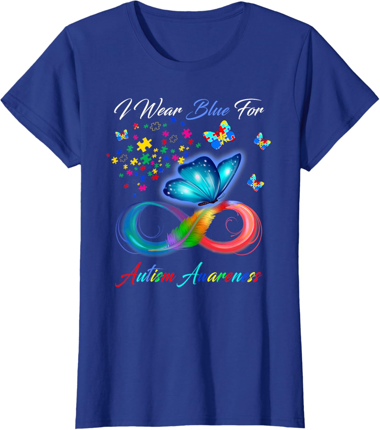 I Wear Blue For Autism Awareness - Autism Awareness Month