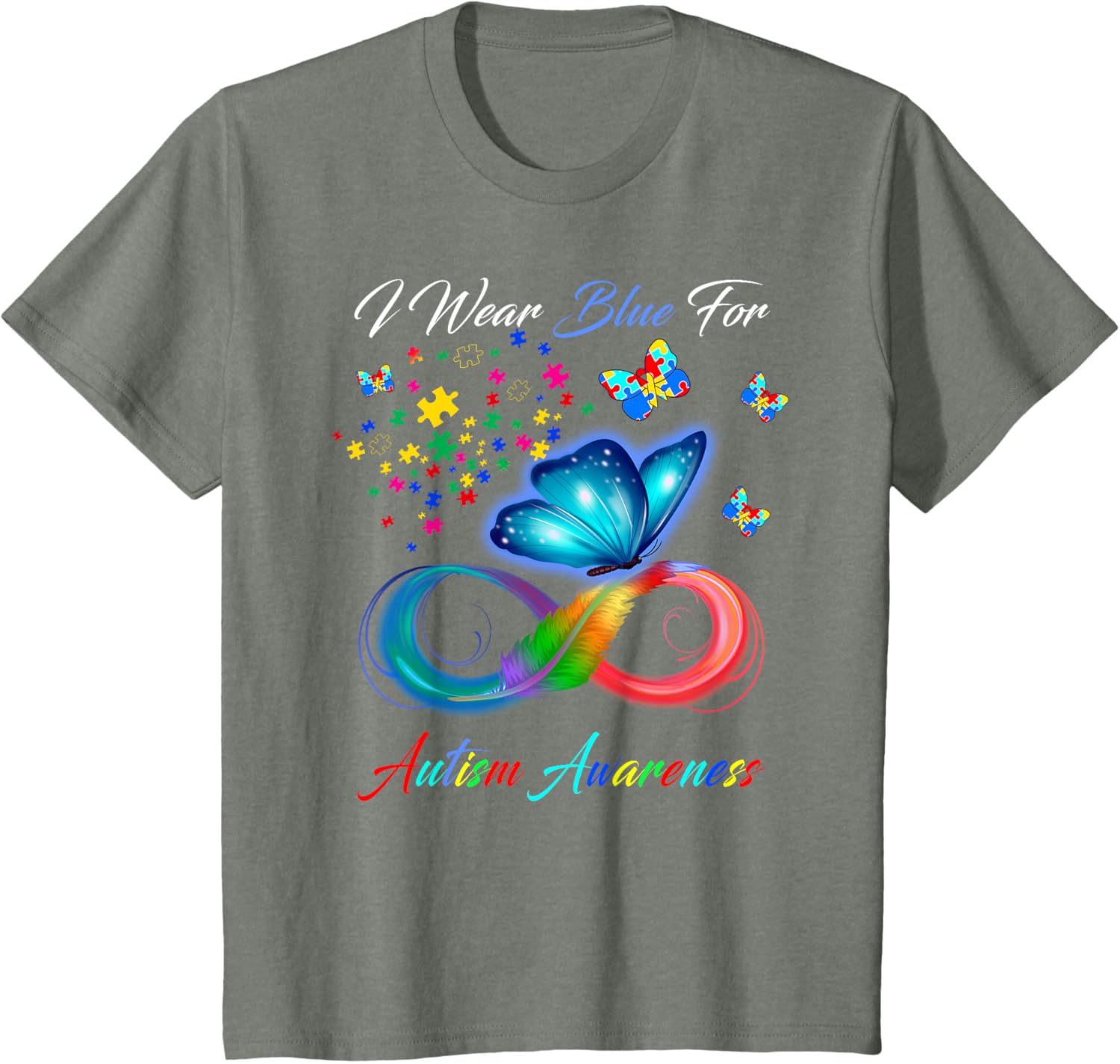 I Wear Blue For Autism Awareness - Autism Awareness Month