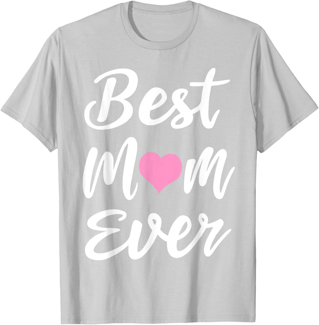 Mothers Day Best Mom Ever Gifts From Daughter Son Mom Kids Mother Shirt