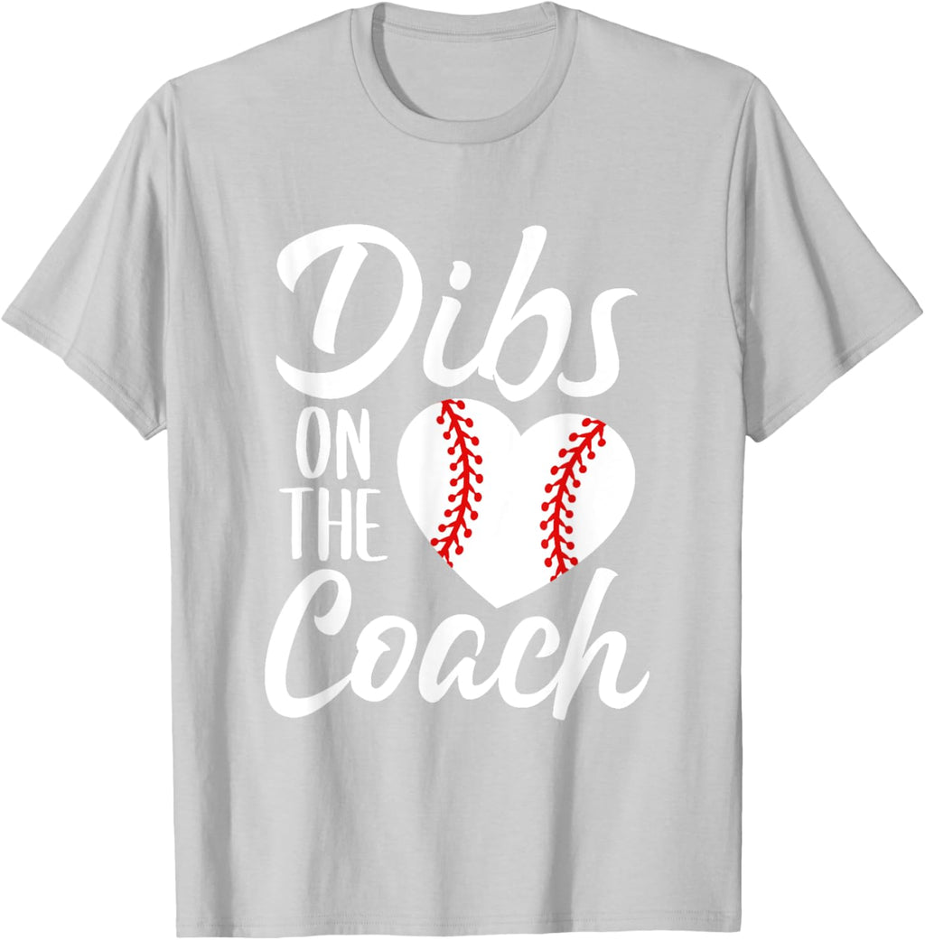 Dibs On The Coach Funny Baseball Heart Cute Mother's Day