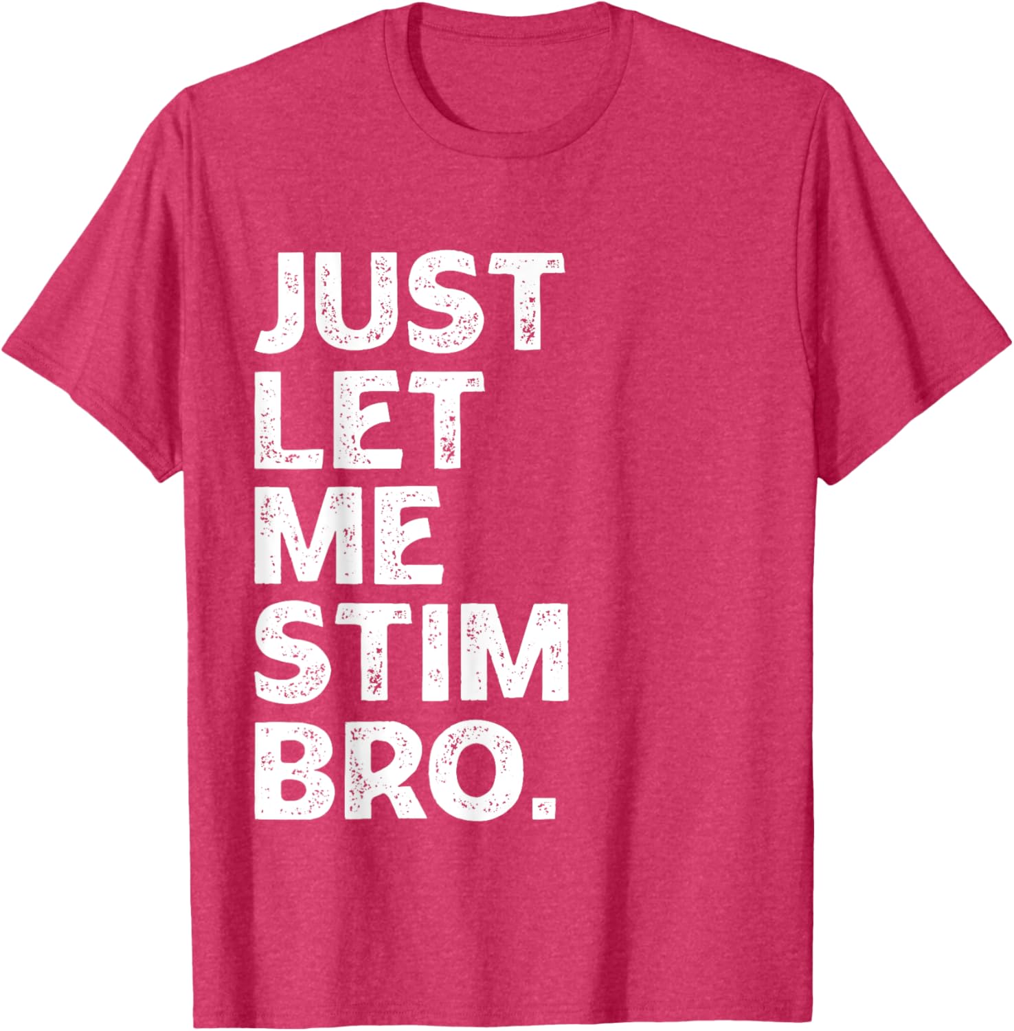 Just Let Me Stim Bro Kids Boys - Autistic Autism Awareness
