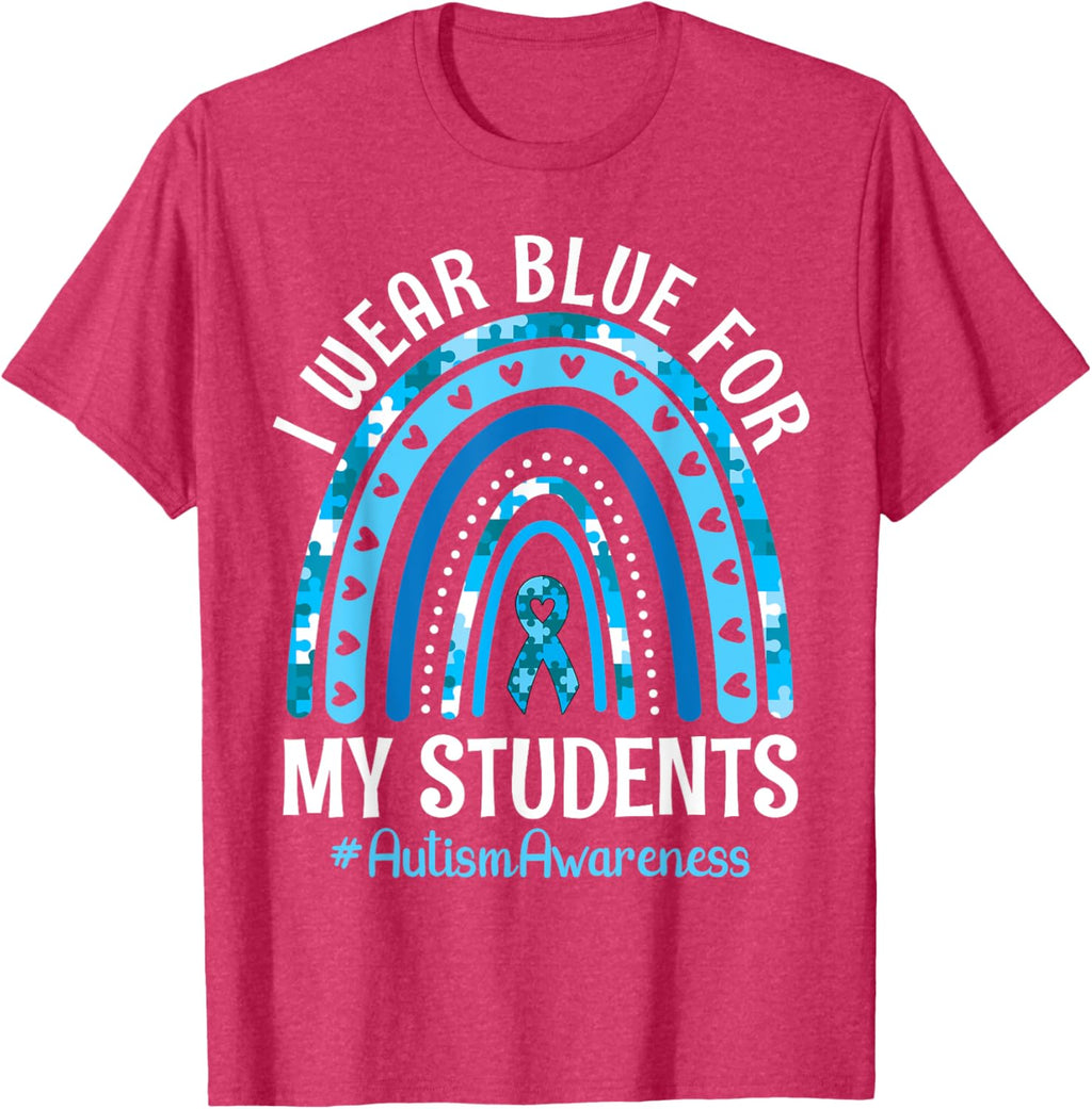 Happy Teacher I Wear Blue For My Students Autism Awareness
