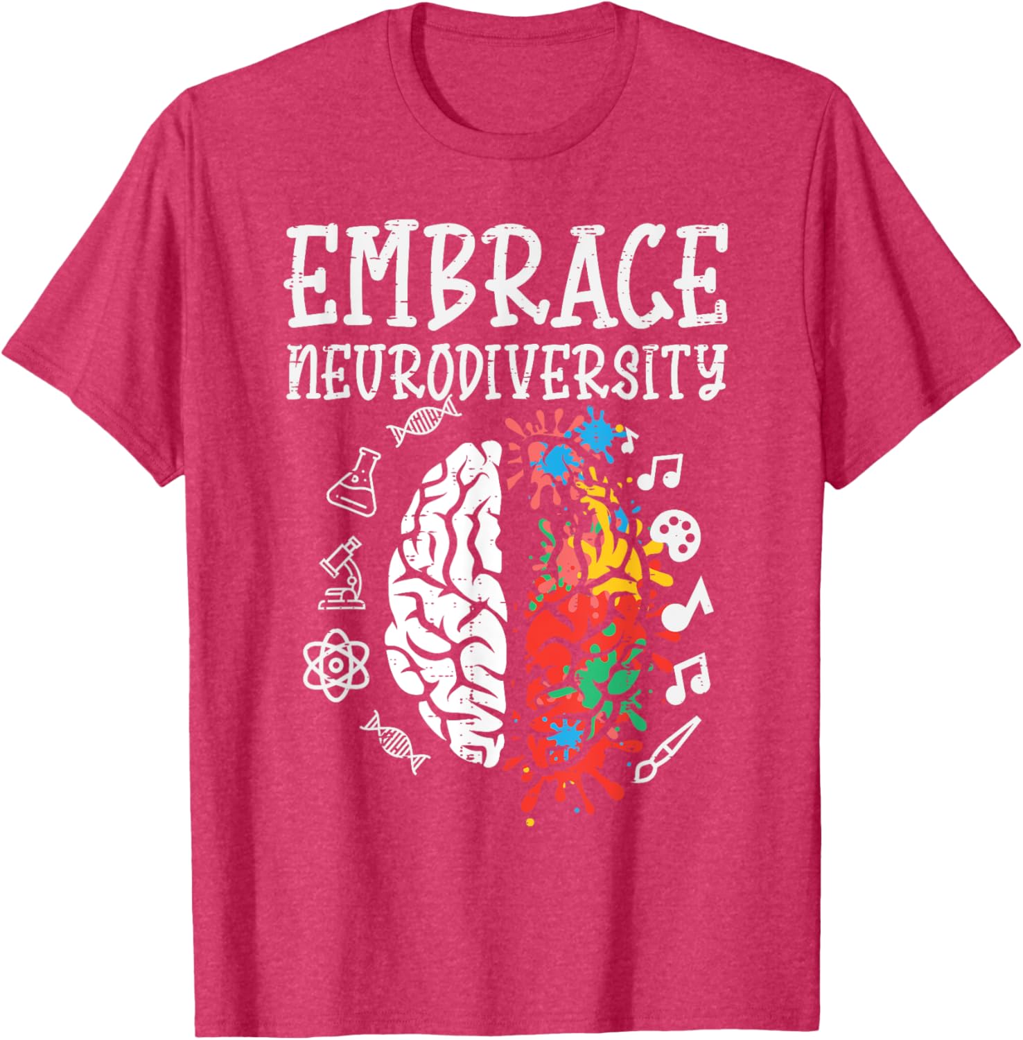 Embrace Neurodiversity Autism Awareness ASD Men Women Kids