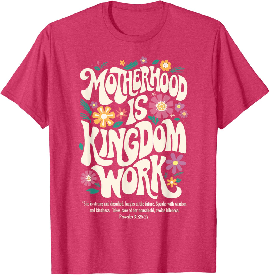 Christian Mom Motherhood is Kingdom Work Mother's Day