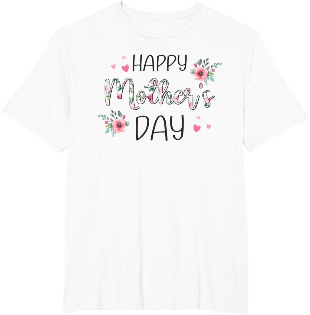 Happy Mothers Day Shirts for Women, Mom Tshirt Grandma Gift Mother Shirt