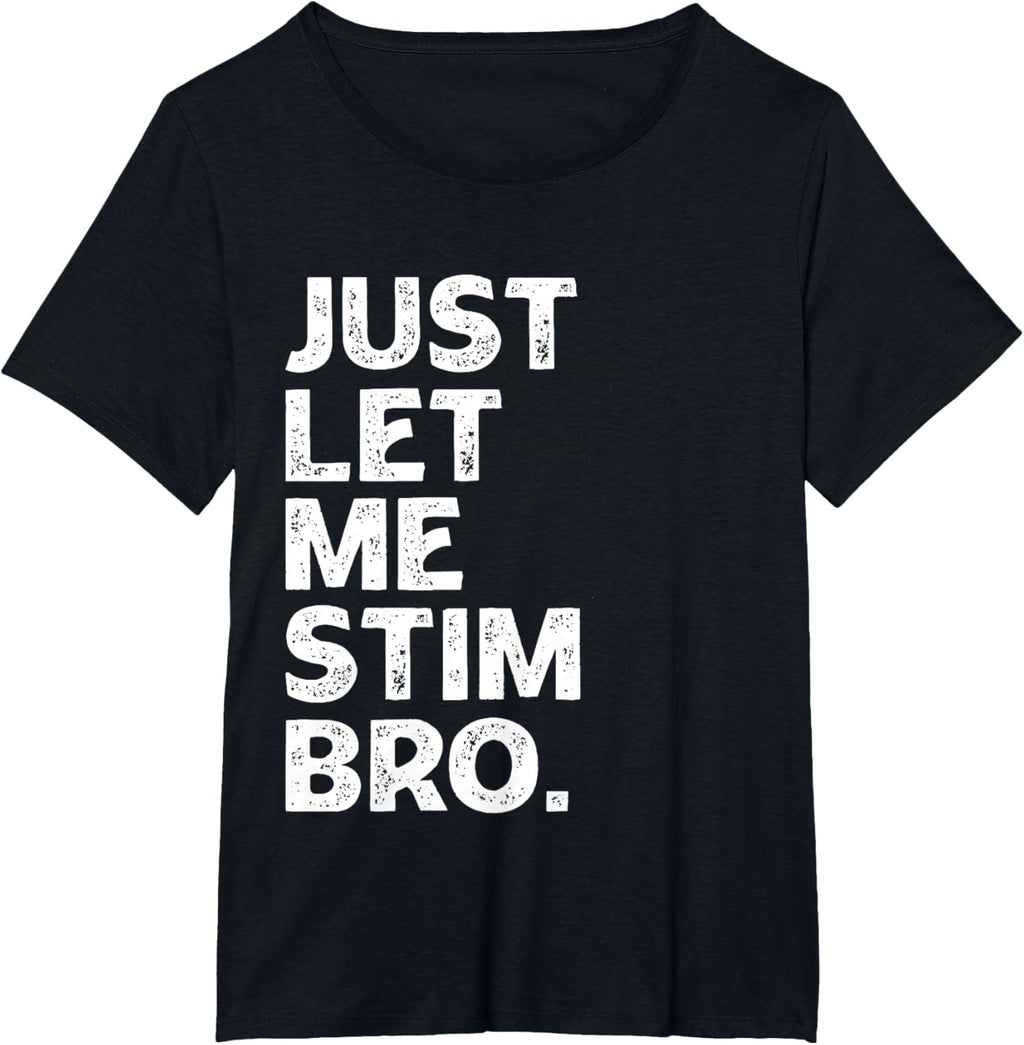Just Let Me Stim Bro Kids Boys - Autistic Autism Awareness