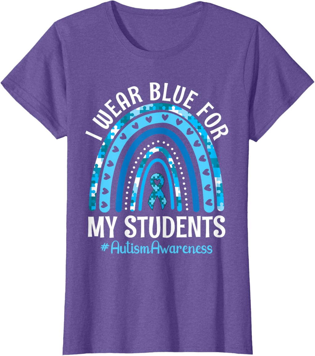 Happy Teacher I Wear Blue For My Students Autism Awareness