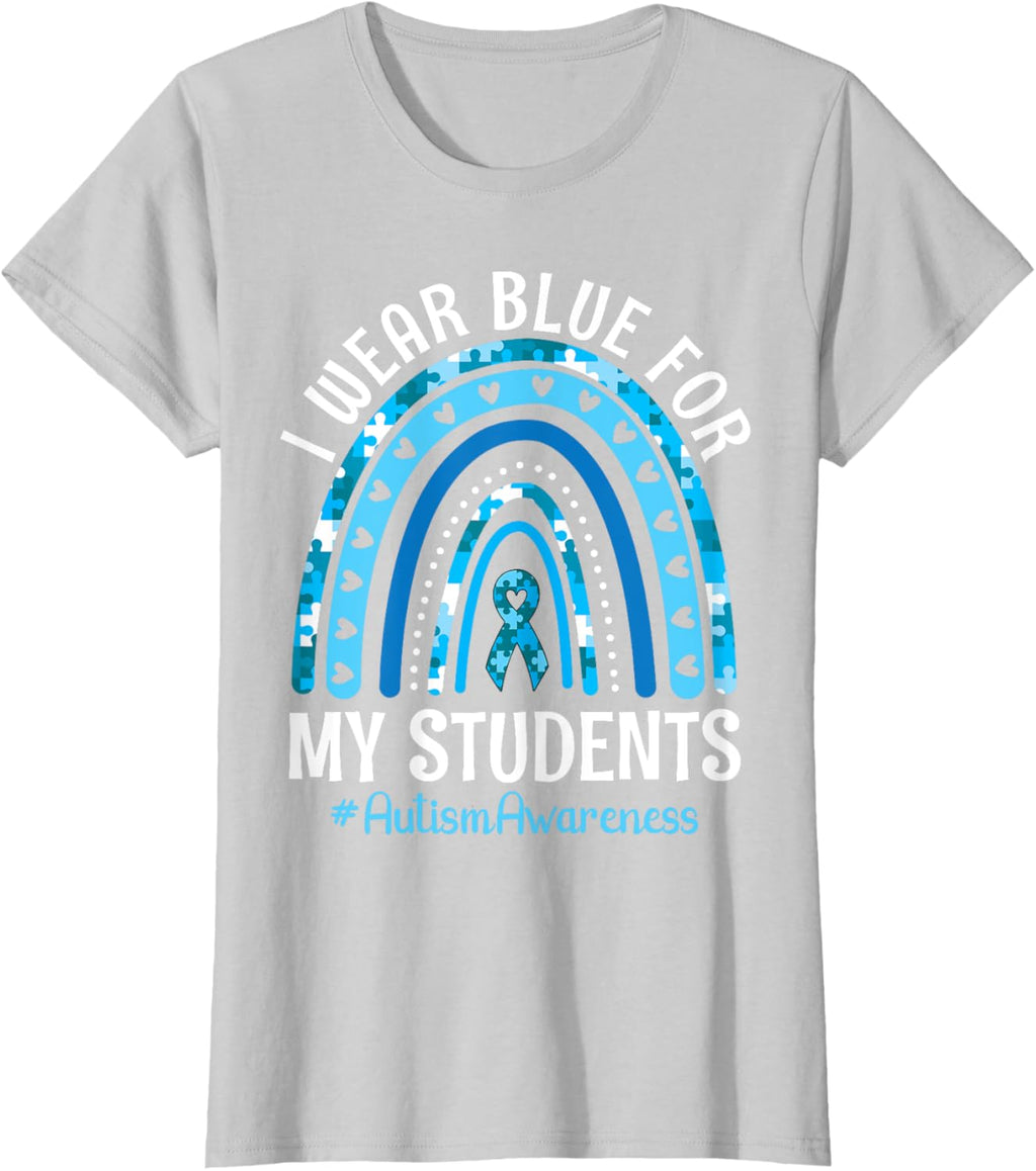 Happy Teacher I Wear Blue For My Students Autism Awareness