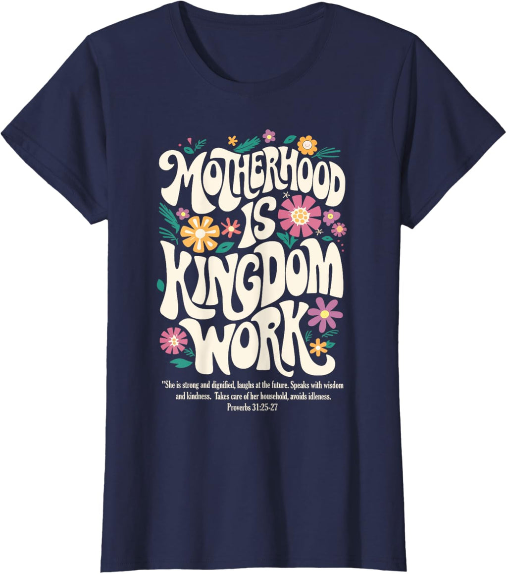Christian Mom Motherhood is Kingdom Work Mother's Day
