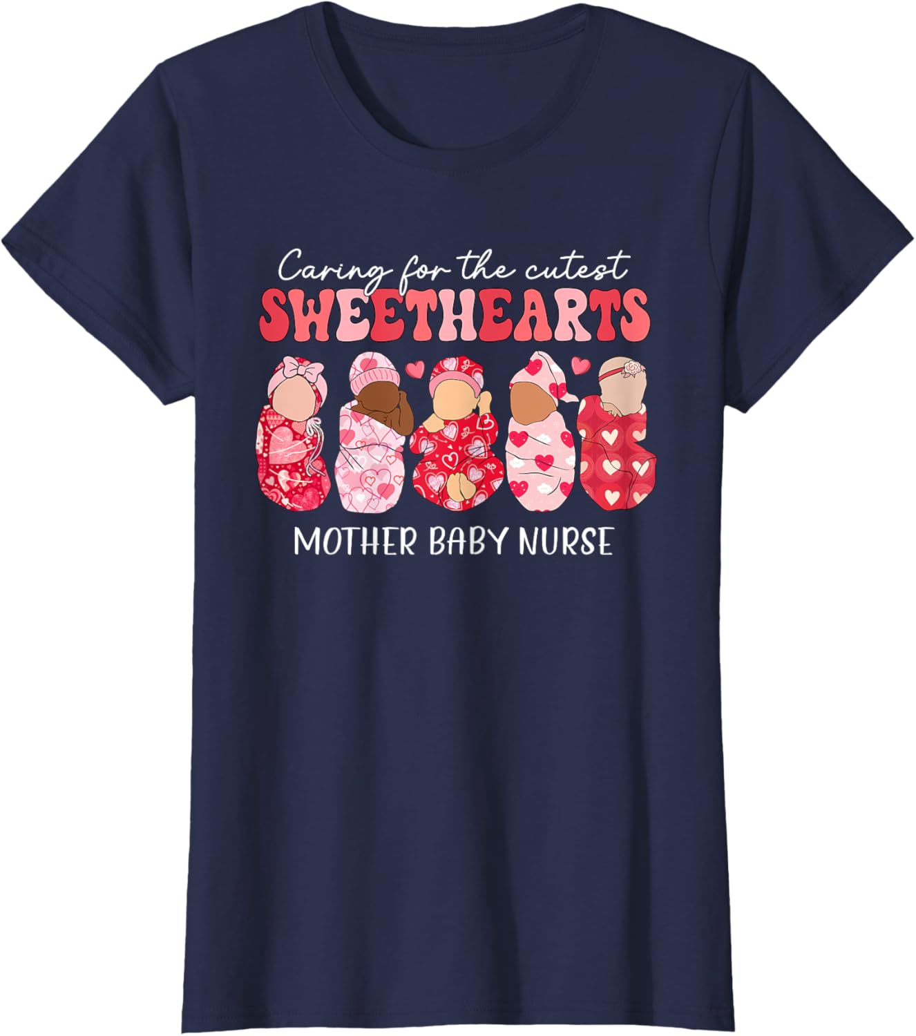 Caring For Cutest Sweethearts Mother Baby Nurse Valentine's