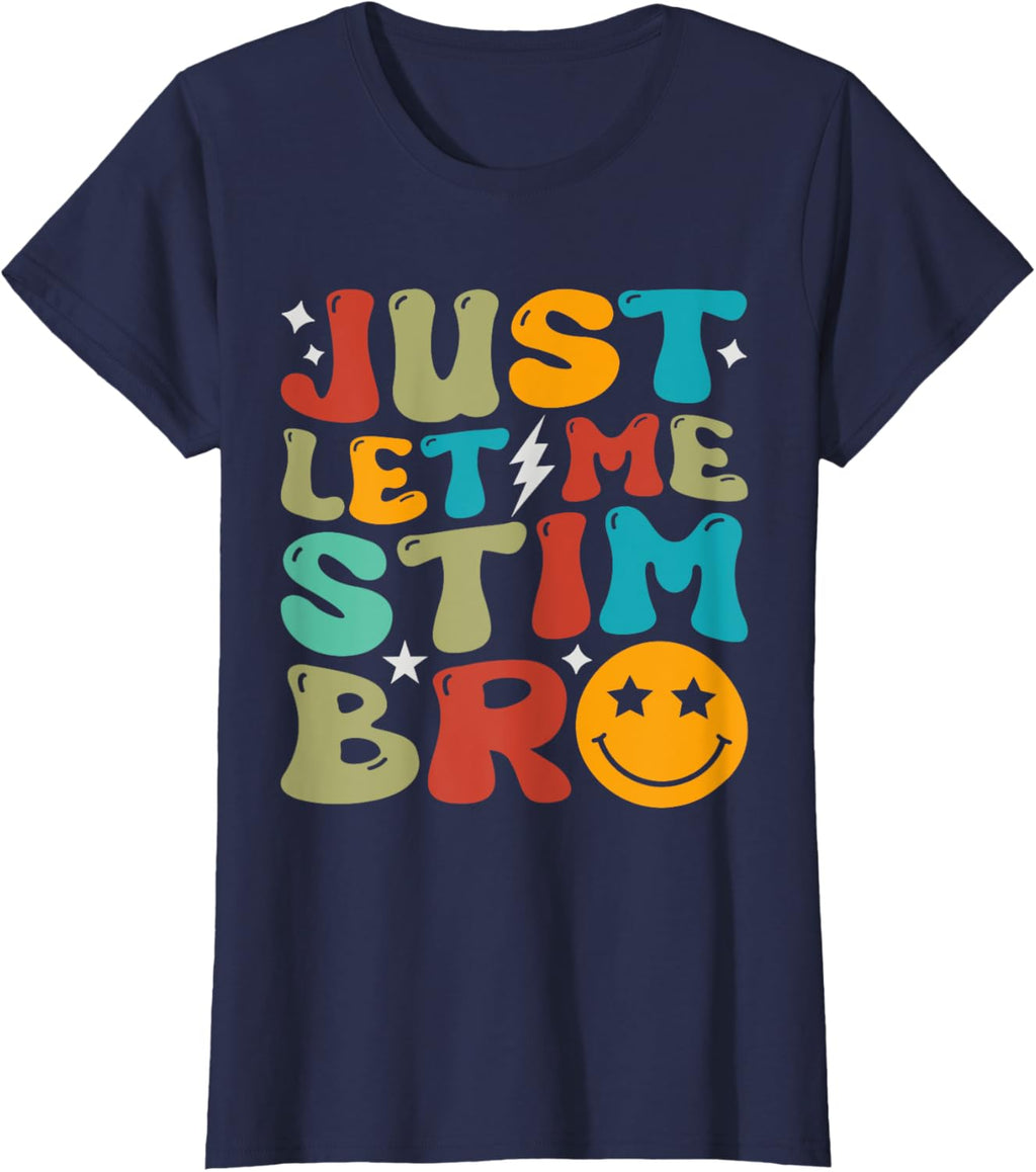 Groovy Just Let Me Stim Bro Kids Boys Funny Autism Awareness