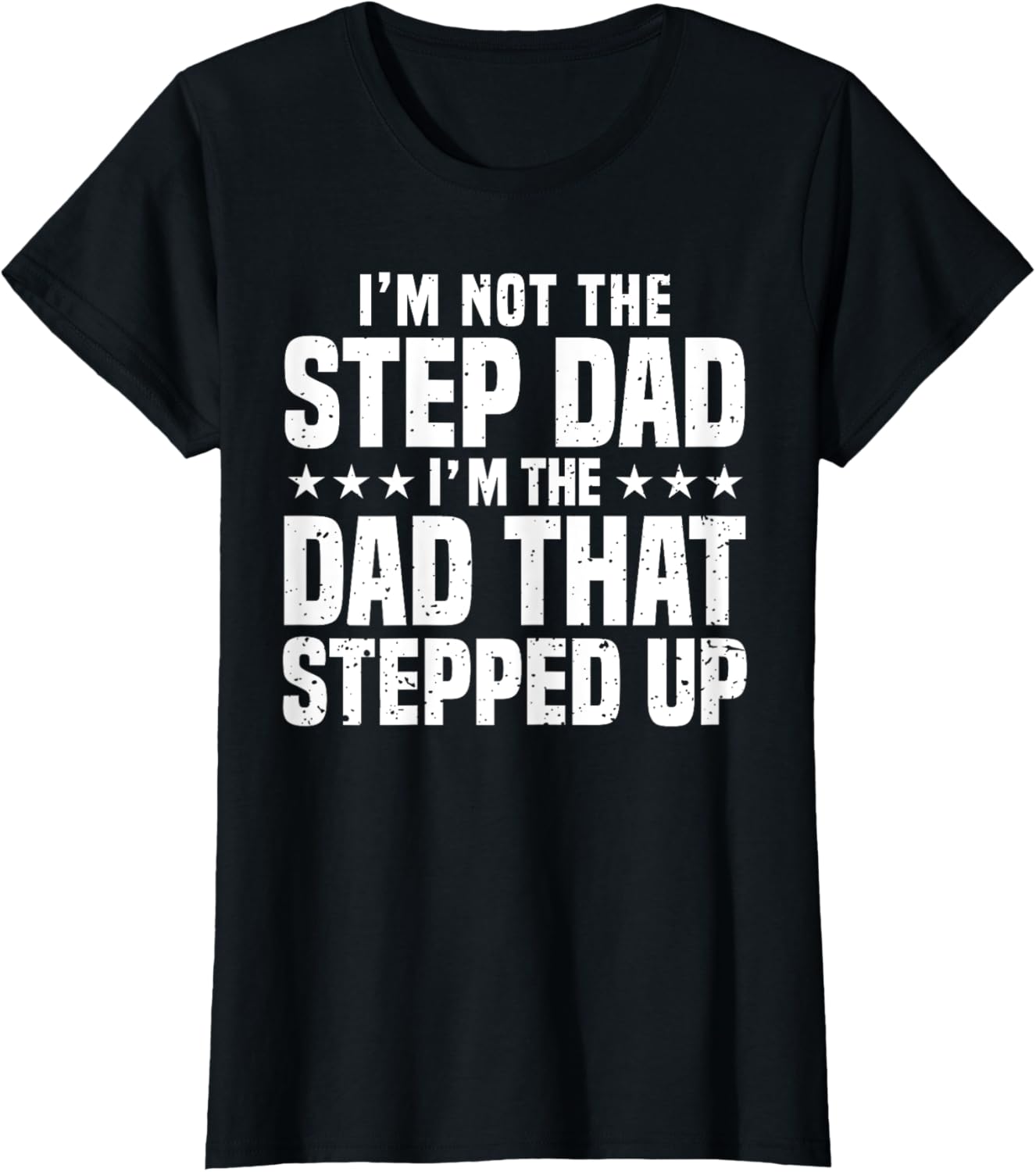 Cool Step Up Dad For Men Father World's Best Stepdad Ever