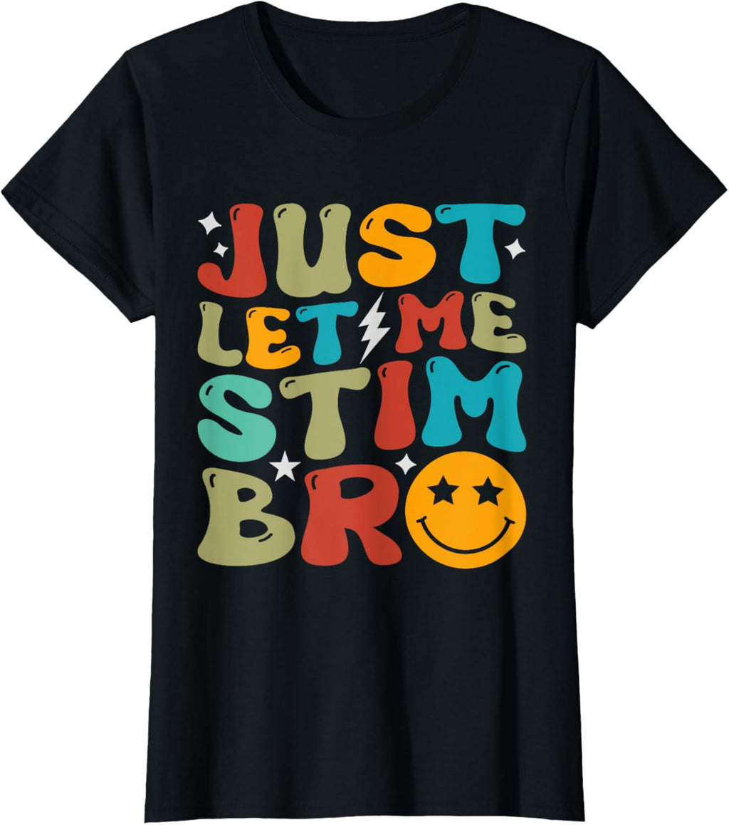 Groovy Just Let Me Stim Bro Kids Boys Funny Autism Awareness