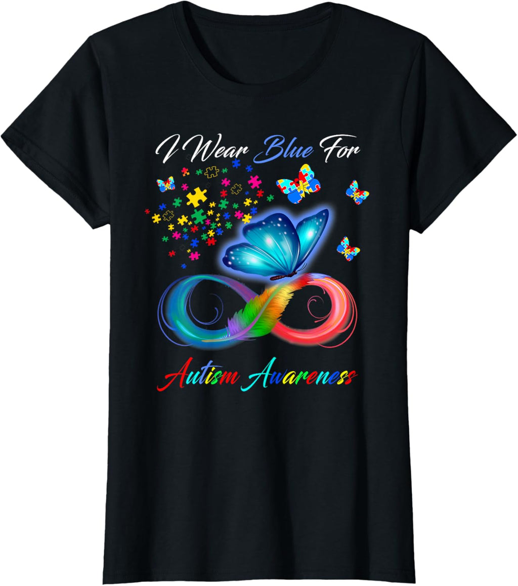 I Wear Blue For Autism Awareness - Autism Awareness Month