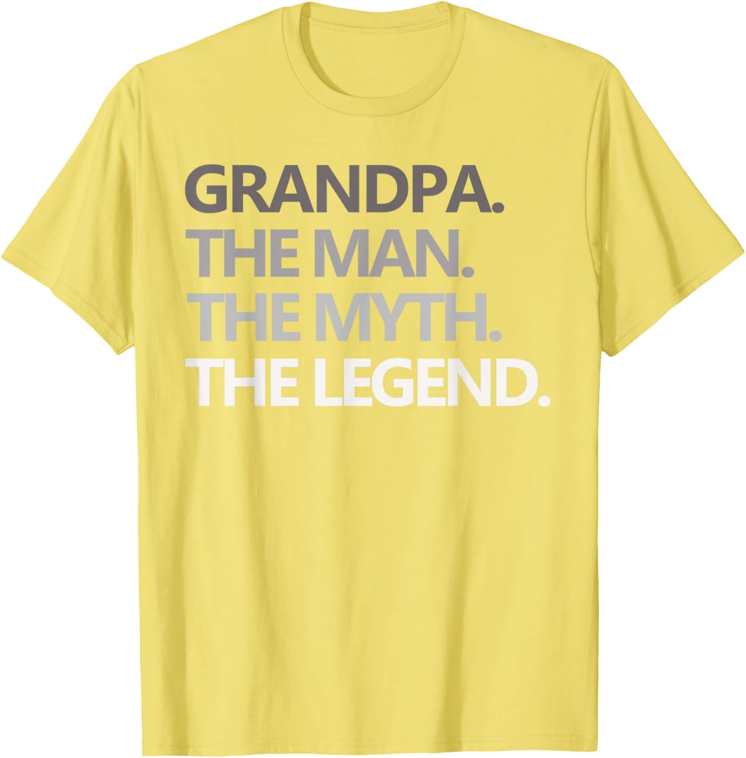 GRANDPA THE MAN THE MYTH THE LEGEND Men Gift Father's Day