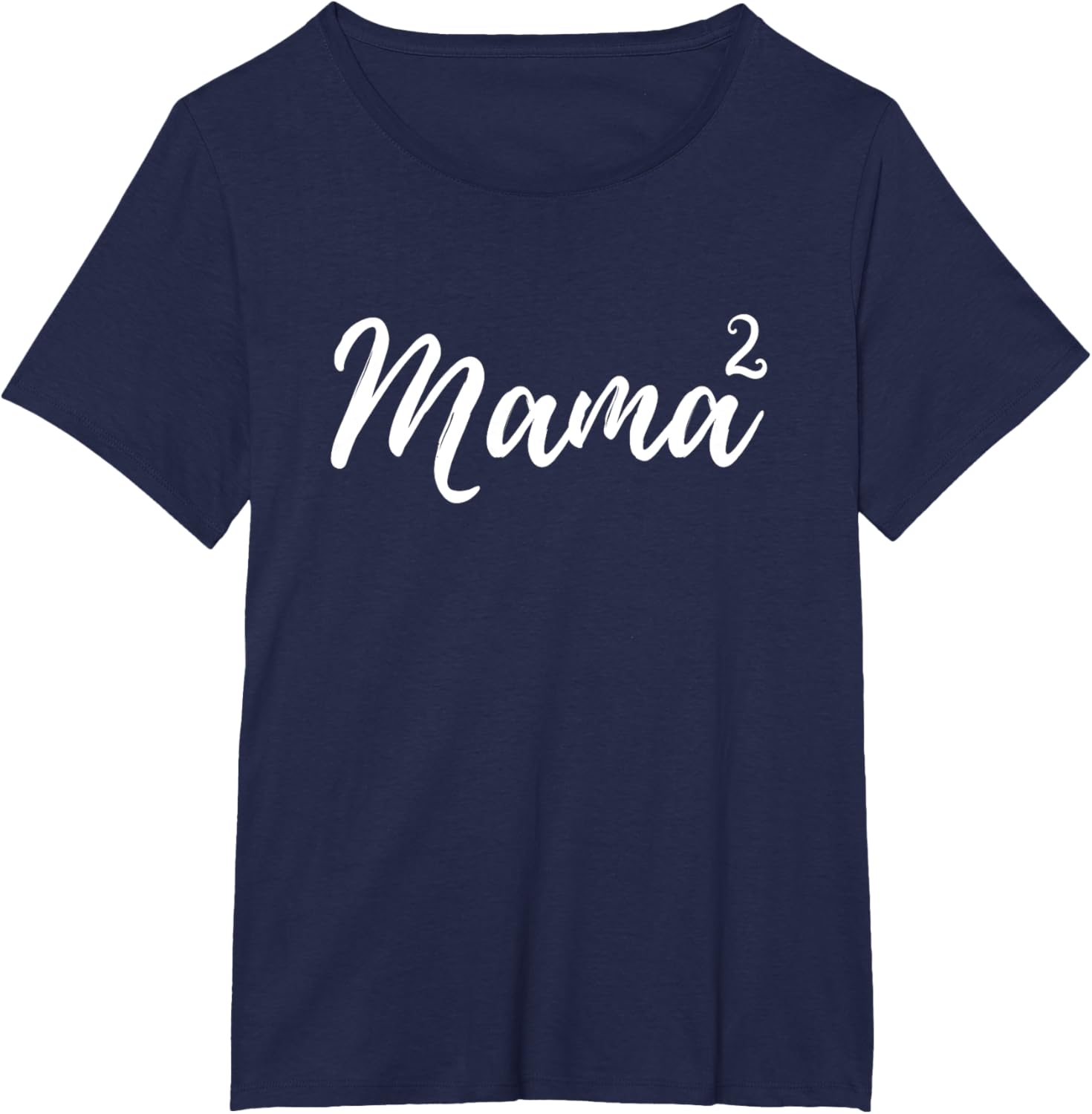 Mama Squared Mother of Two Mom of Twins Mother's Day Mommy
