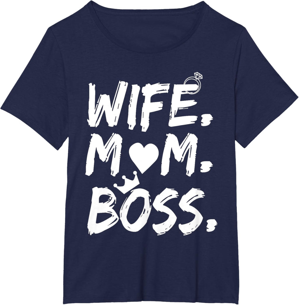 T-shirt for Wife Mom Boss Funny Mother's Day Mother Shirt