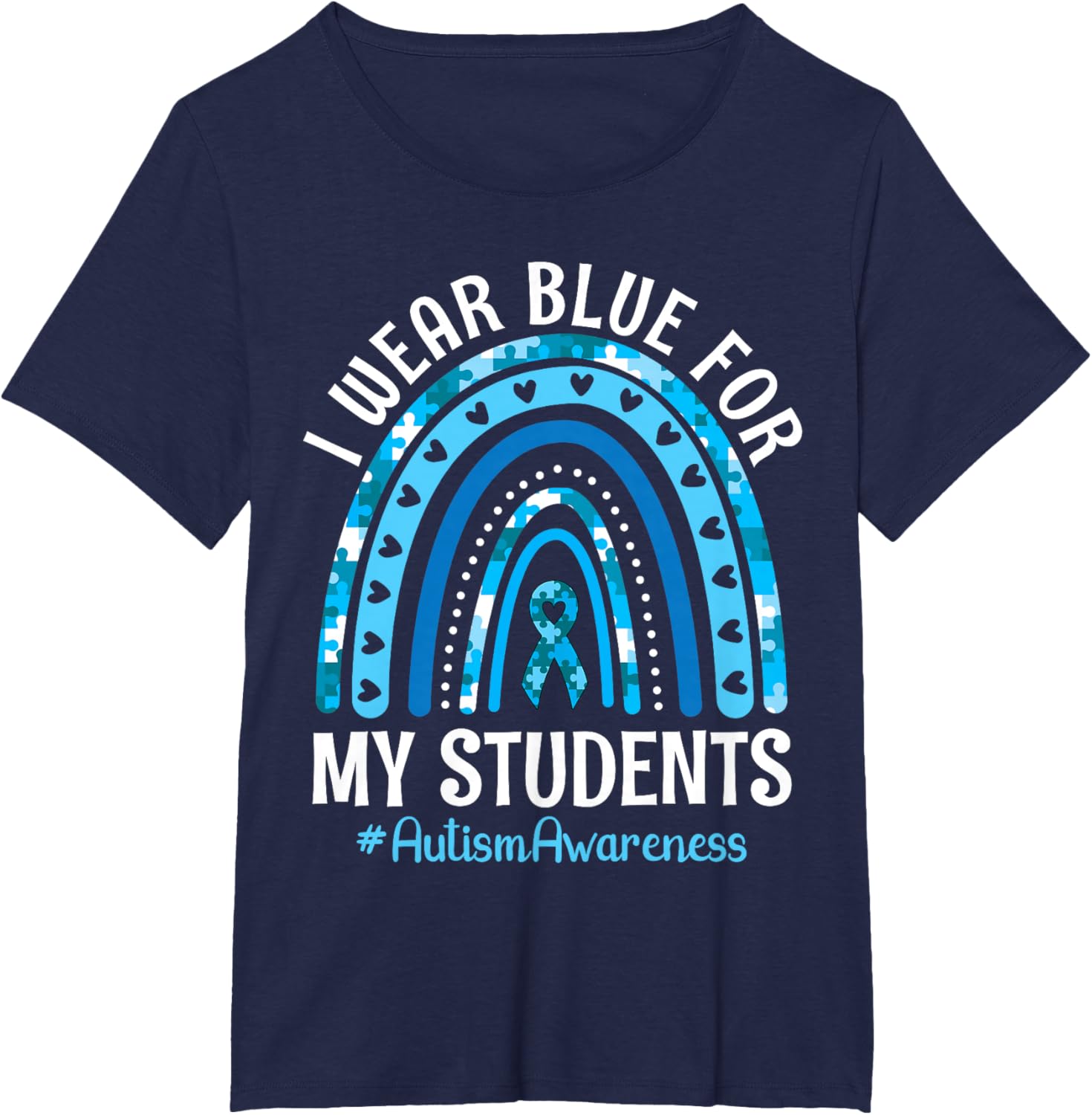 Happy Teacher I Wear Blue For My Students Autism Awareness
