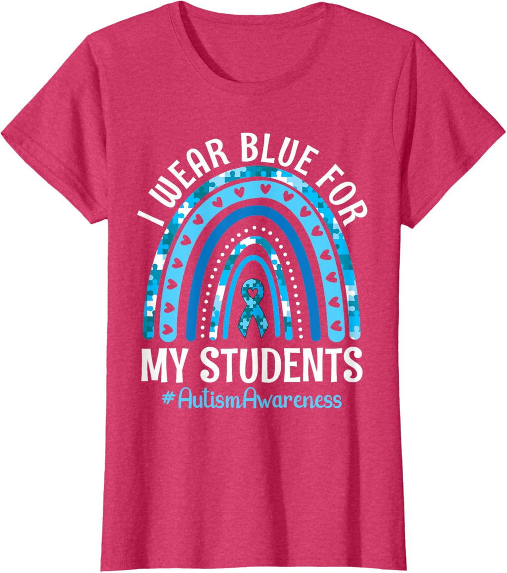 Happy Teacher I Wear Blue For My Students Autism Awareness