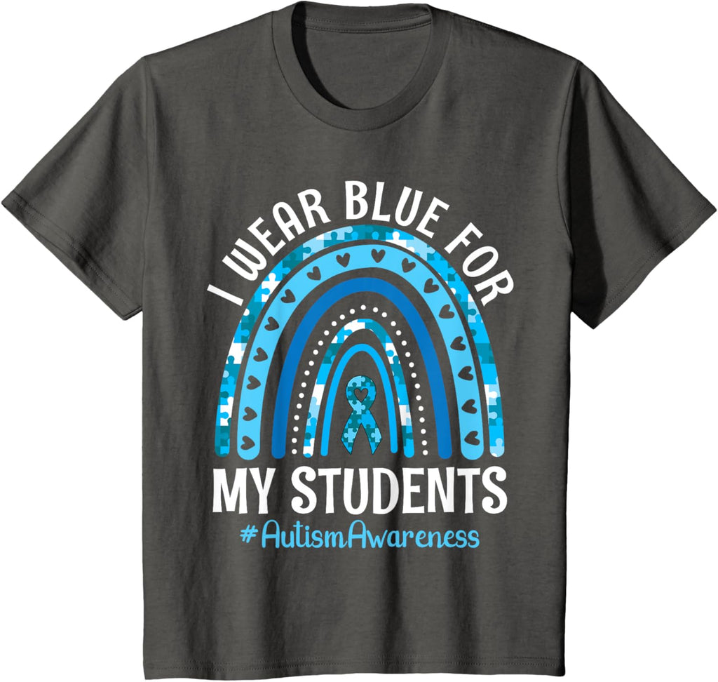 Happy Teacher I Wear Blue For My Students Autism Awareness
