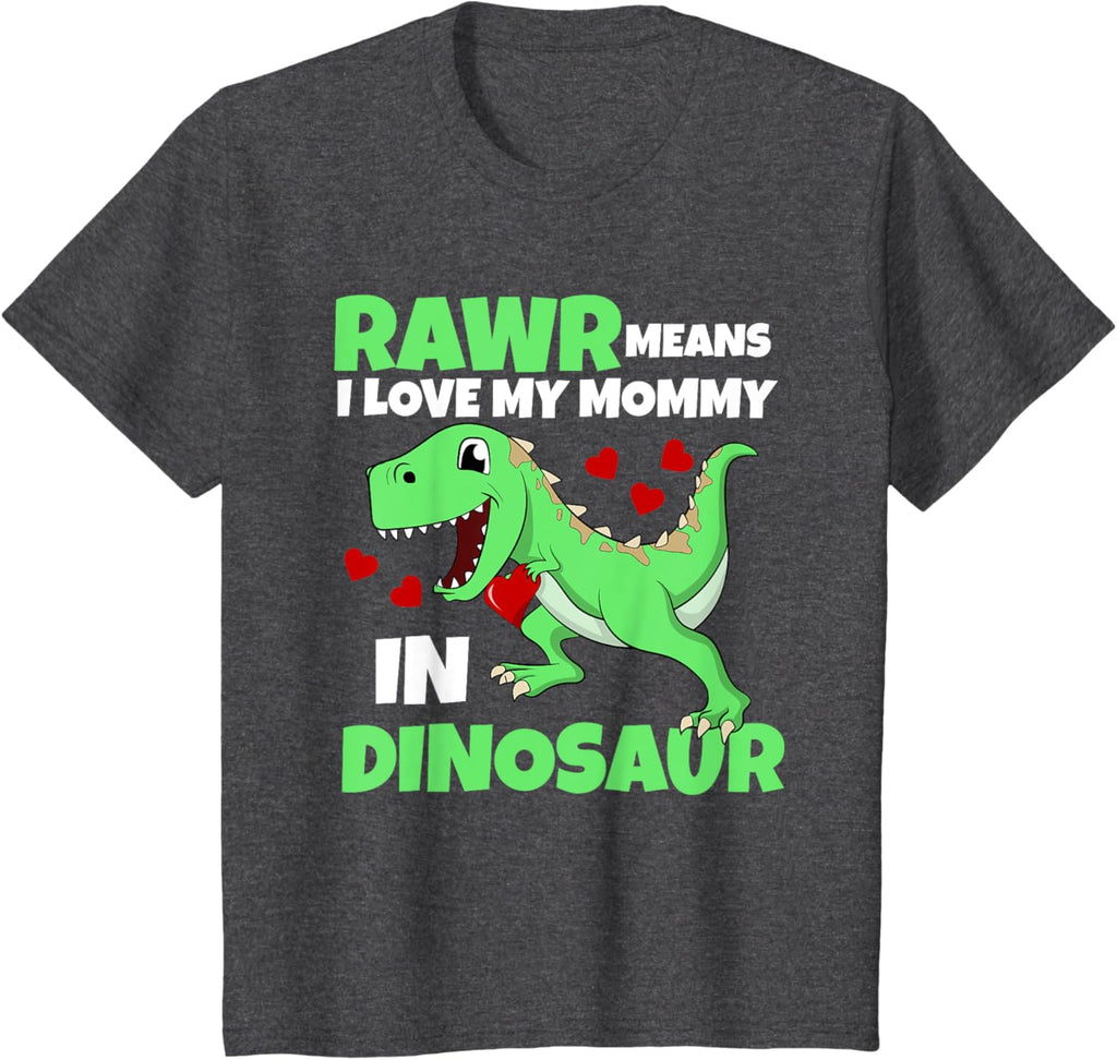 Kids I Love My Mommy Rawr Dinosaur Mom Mother's Day Toddler Boy Mother Shirt