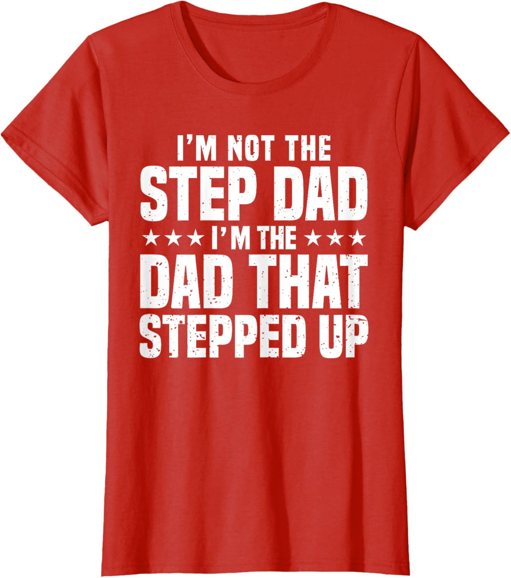 Cool Step Up Dad For Men Father World's Best Stepdad Ever