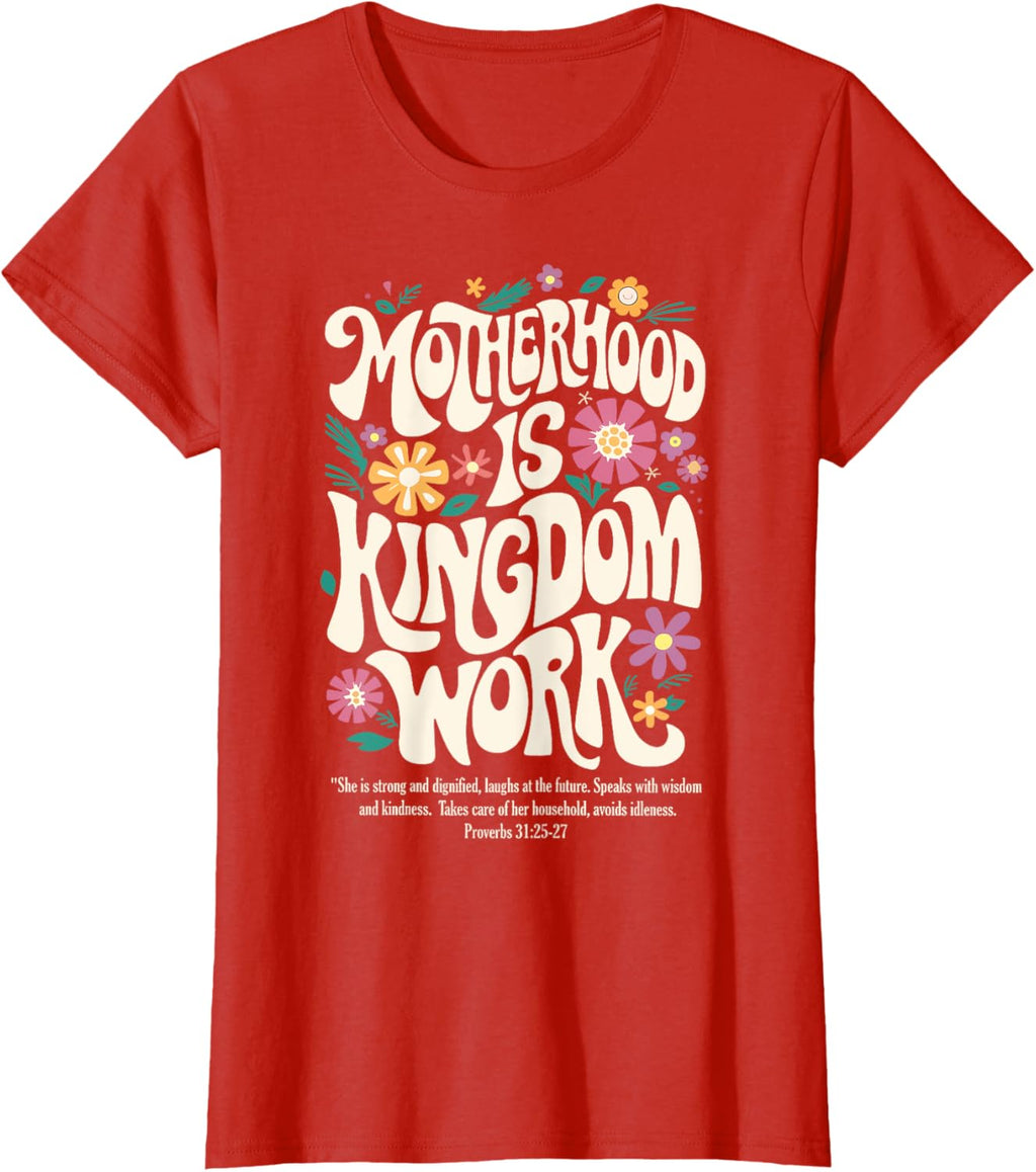 Christian Mom Motherhood is Kingdom Work Mother's Day