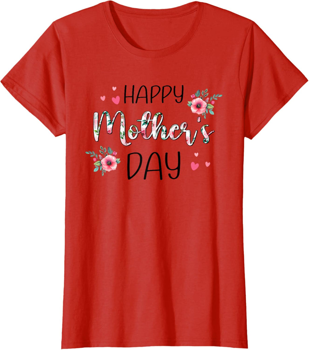 Happy Mothers Day Shirts for Women, Mom Tshirt Grandma Gift Mother Shirt