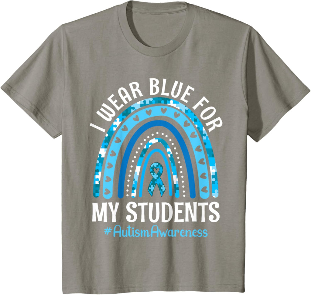 Happy Teacher I Wear Blue For My Students Autism Awareness