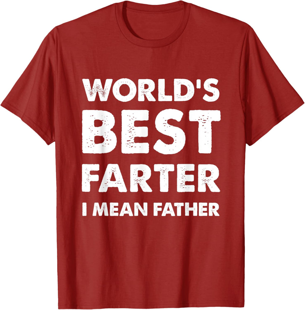Father's Day Retro Dad World's Best Farter I Mean Father