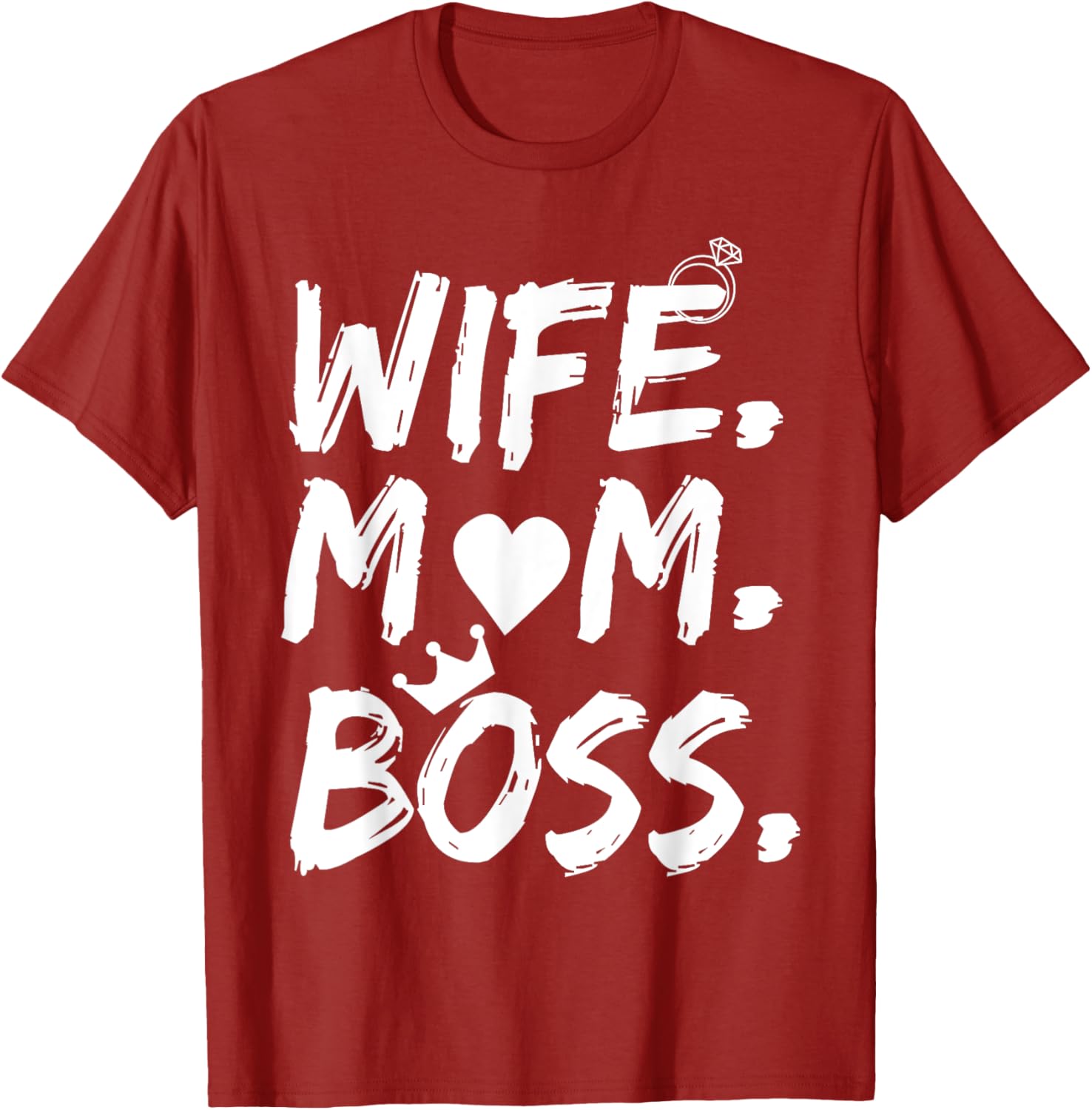 T-shirt for Wife Mom Boss Funny Mother's Day Mother Shirt