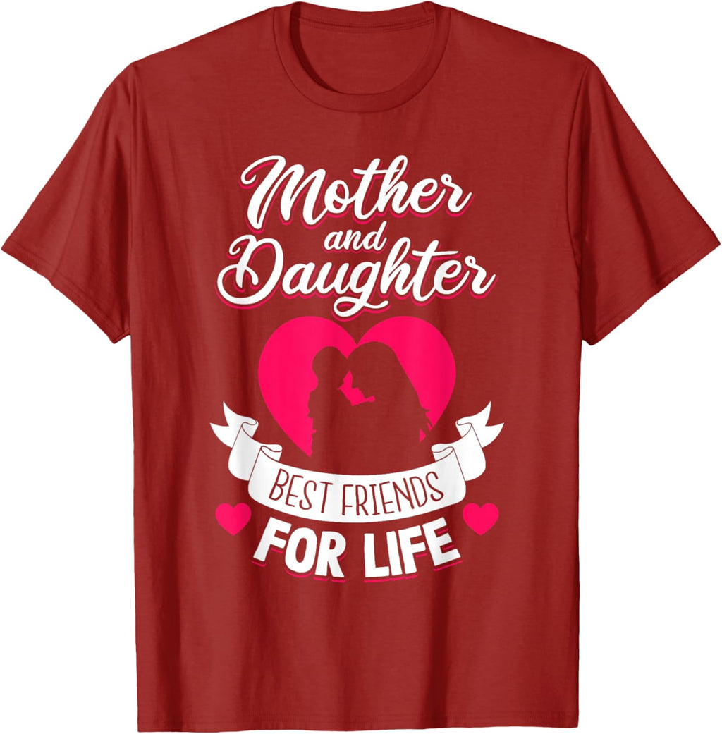 Mother and Daughter Best Friends for Life Mothers Day Mom