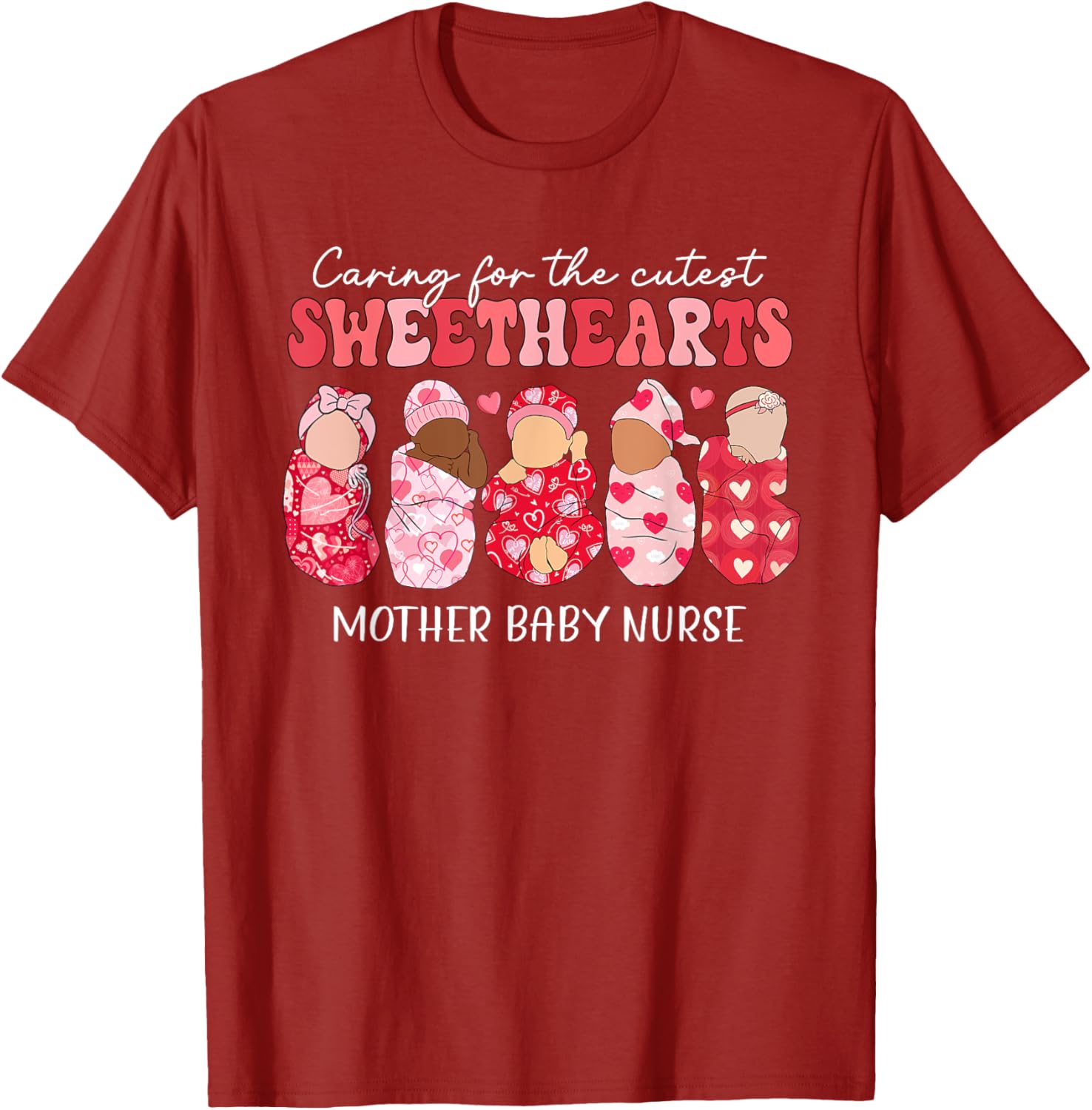 Caring For Cutest Sweethearts Mother Baby Nurse Valentine's