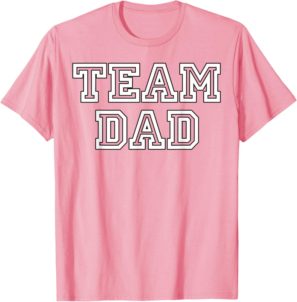 Team Dad Clothing Gear For People Who Love Fathers Day