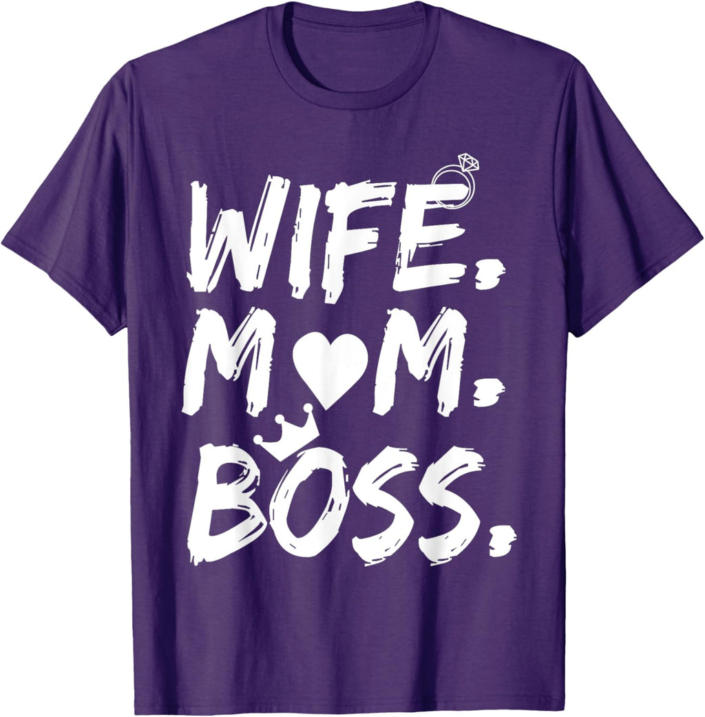 T-shirt for Wife Mom Boss Funny Mother's Day Mother Shirt