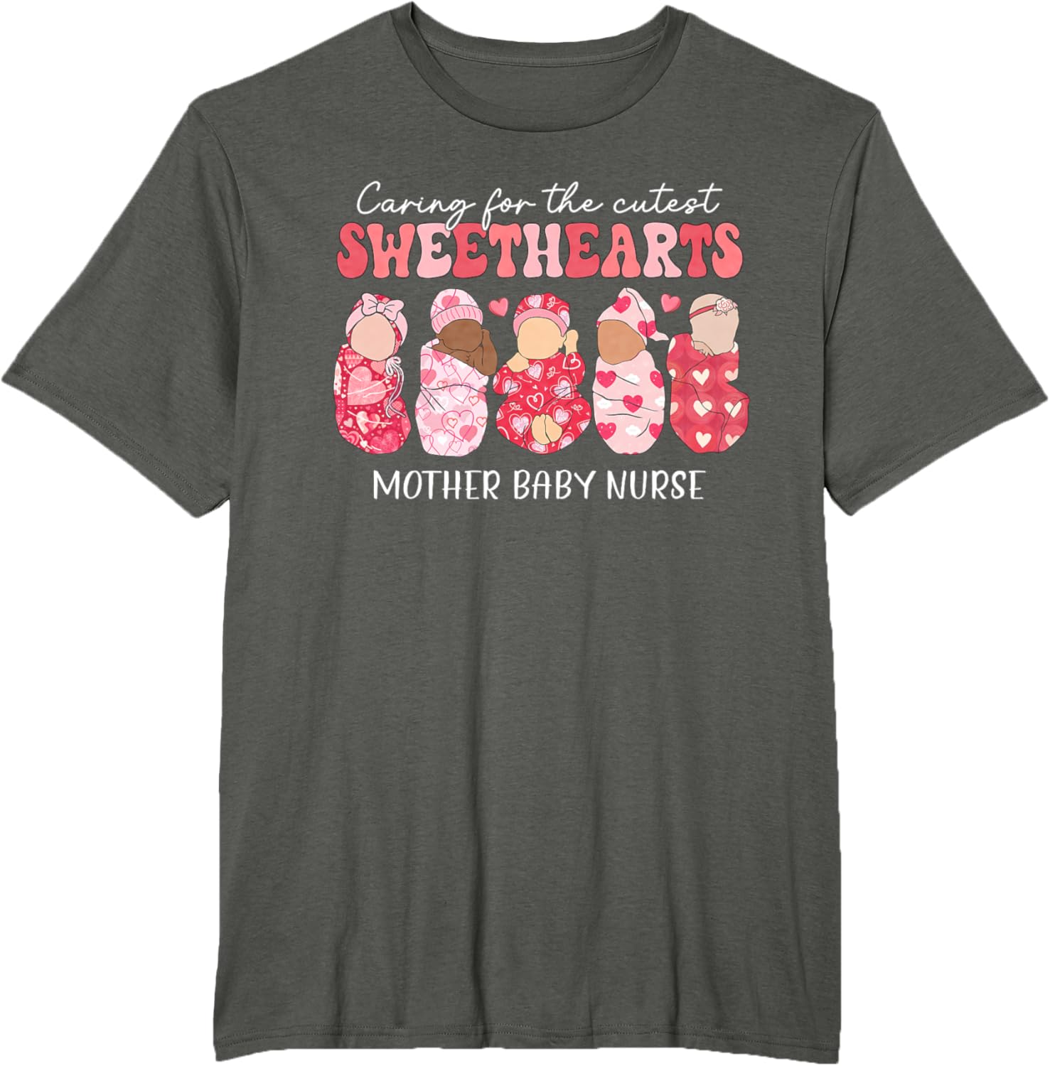 Caring For Cutest Sweethearts Mother Baby Nurse Valentine's