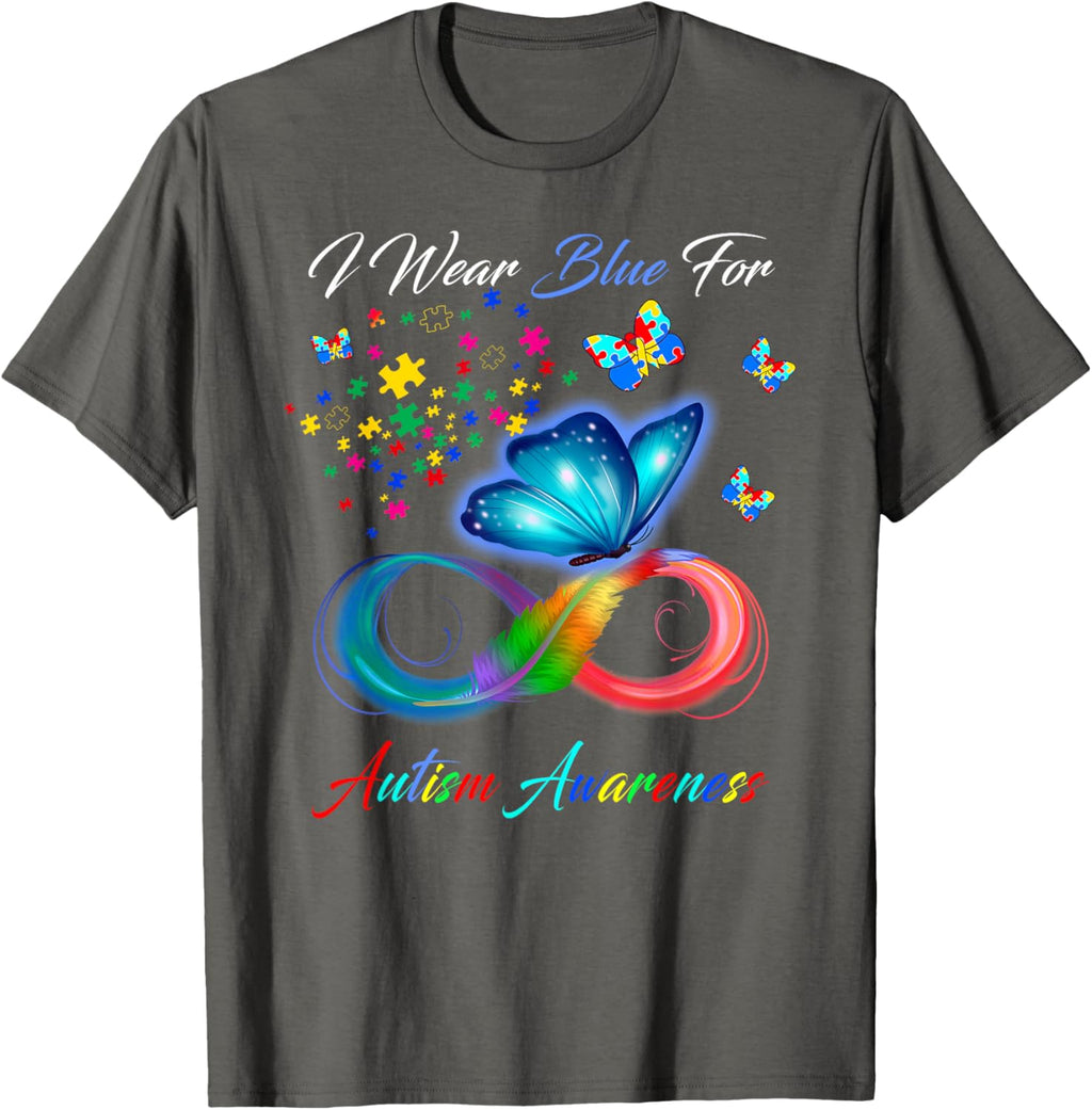 I Wear Blue For Autism Awareness - Autism Awareness Month