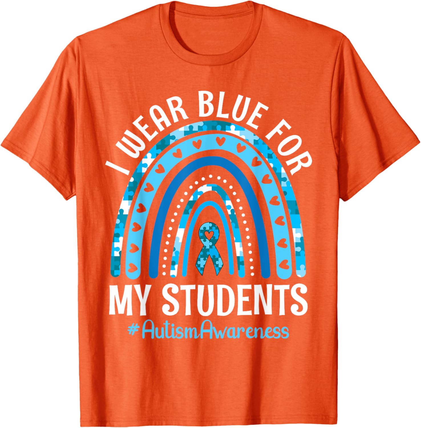 Happy Teacher I Wear Blue For My Students Autism Awareness