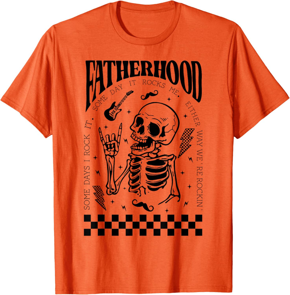 Fatherhood Dad Tour Some Days I Rock It Happy Father's Day